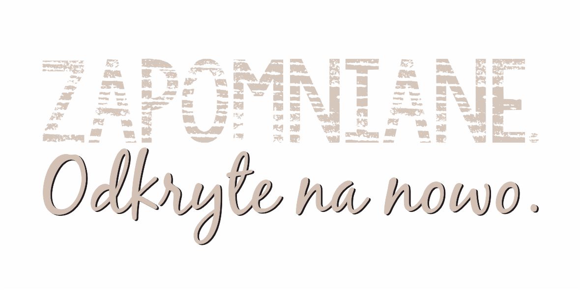 zapomniane odkryte na nowo